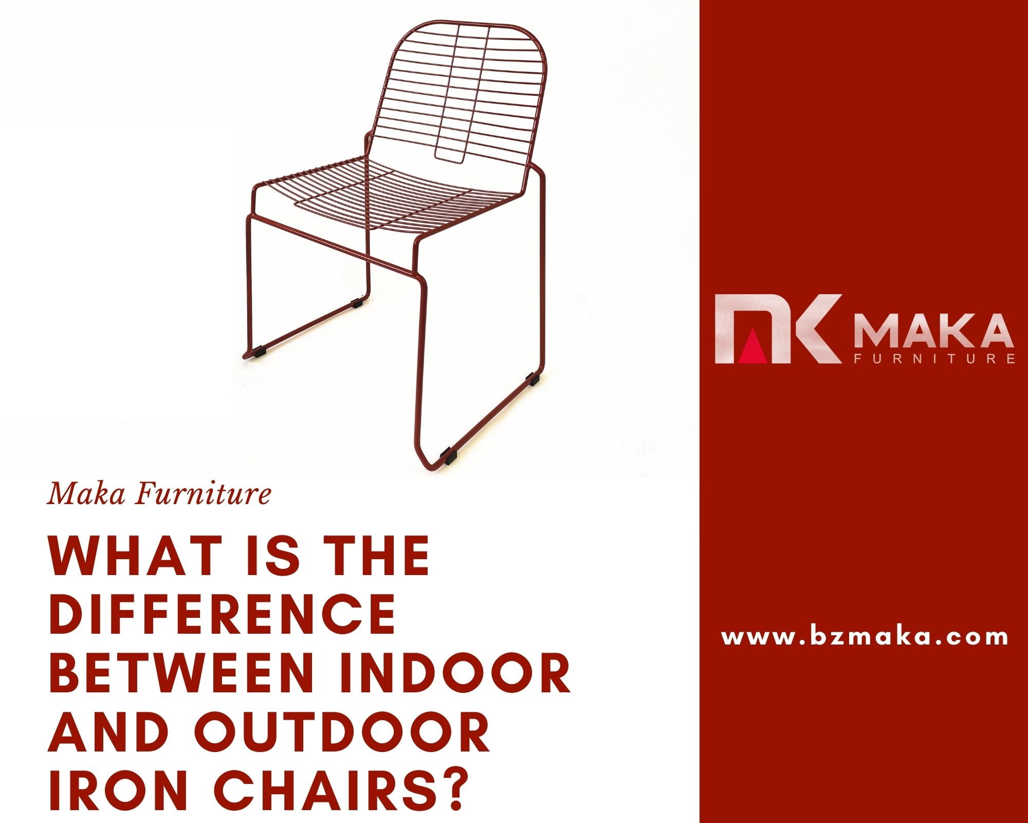 What is the difference between indoor and outdoor iron chairs? bzmaka