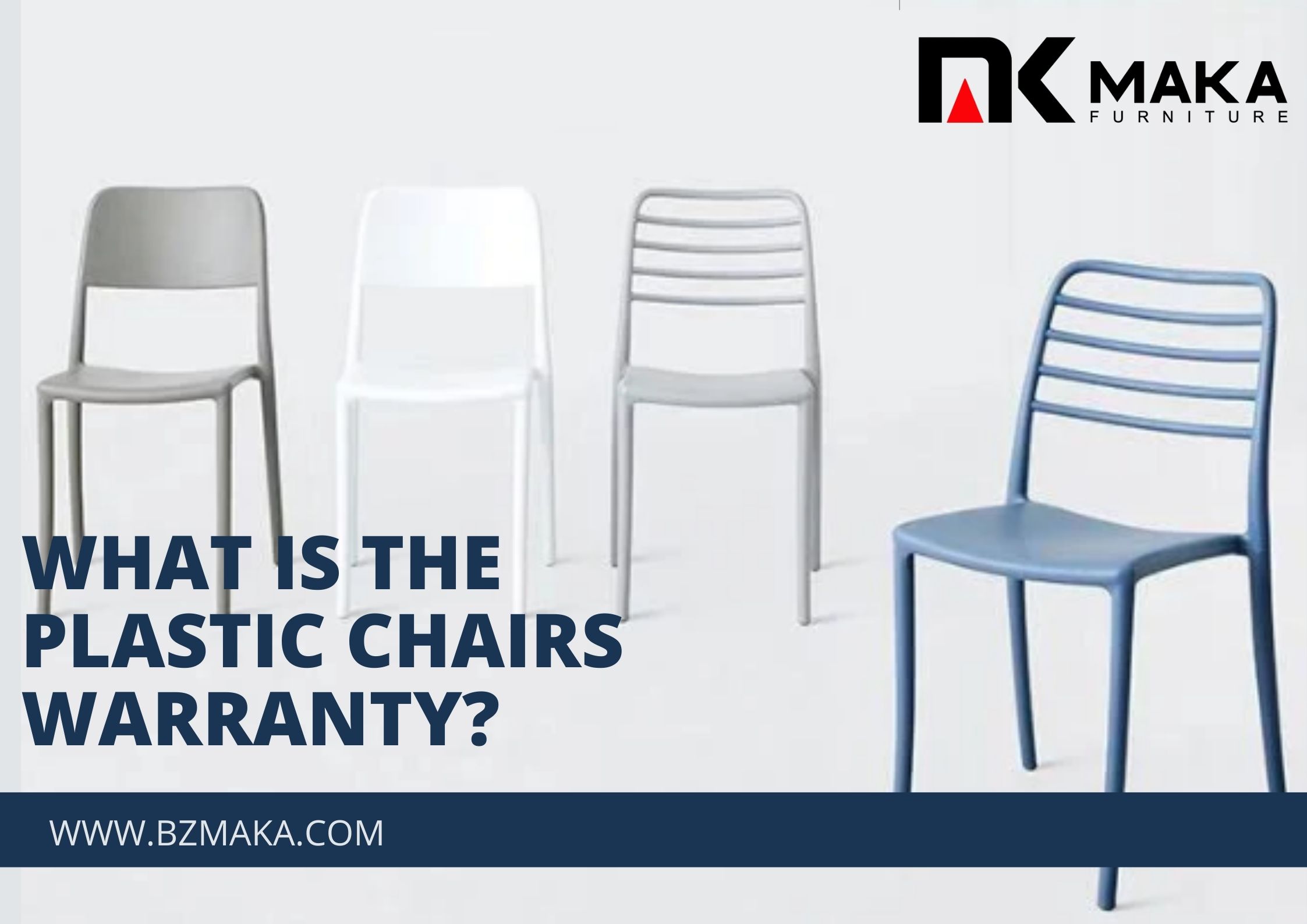 What Is The Plastic Chair’s Warranty? bzmaka