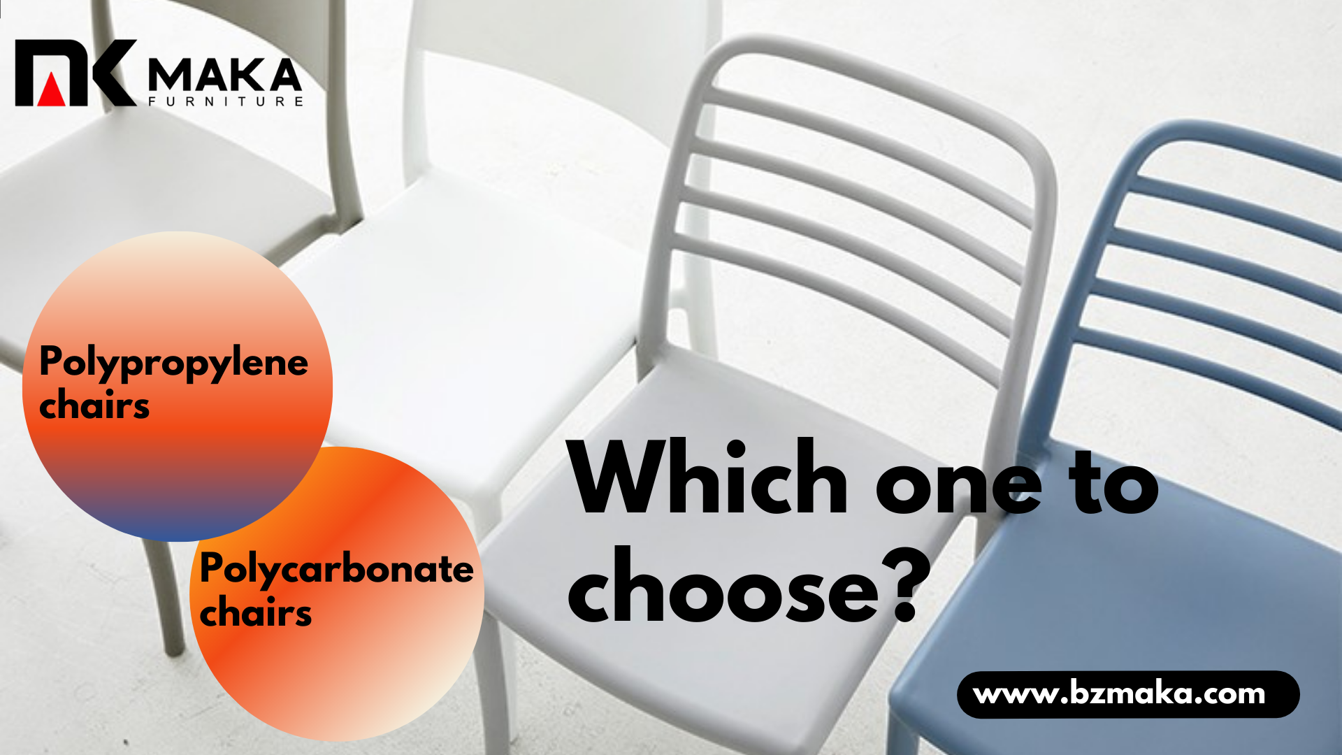 Polypropylene or polycarbonate chairs which one to choose