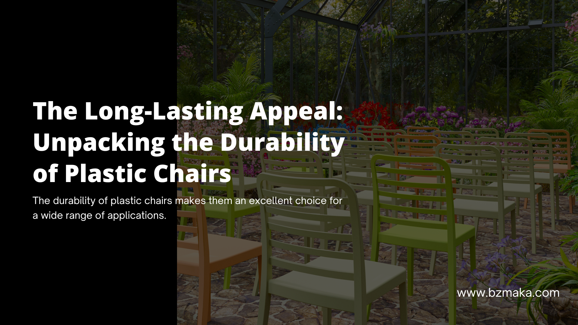 The Long Lasting Appeal Unpacking the Durability of Plastic Chairs