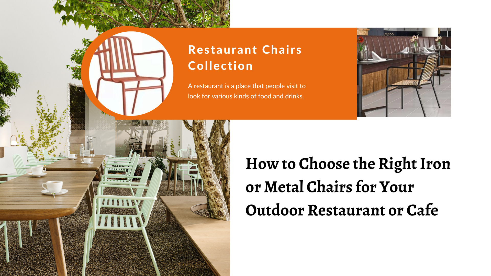 How to Choose the Right Iron or Metal Chairs for Your Outdoor Restaurant or Cafe