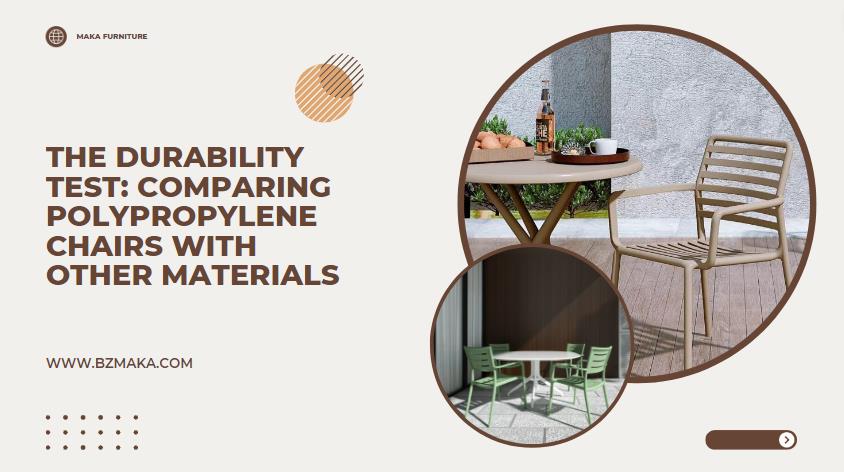 Comparing Polypropylene Chairs with Other Materials
