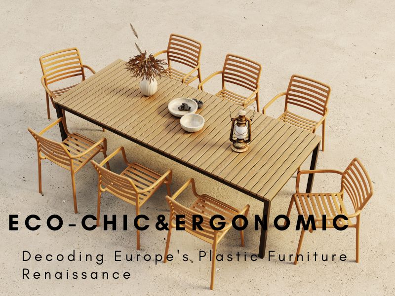 Eco Chic Ergonomic Decoding Europes Plastic Furniture Renaissance